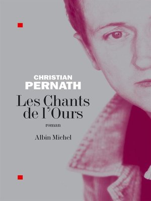 cover image of Les Chants de l'ours